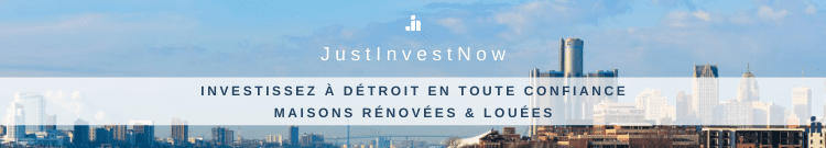 justinvestnow-investissement-immobilier-detroit-usa-750-2022