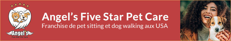Angel’s Five-Star Pet Care – Franchise de pet sitting