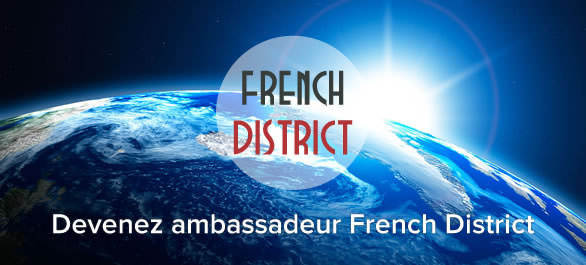 Devenez Ambassadeur du French District !