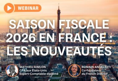 WEBINAIRE : Les nouveautés de la Saison Fiscale 2026 en France
