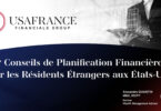 conseils-planification-financiere-residents-etrangers-etats-unis