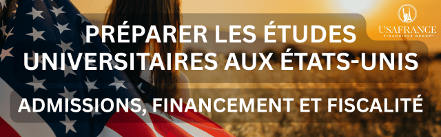 Webinaire : Préparer les études universitaires aux États-Unis : admissions, financement et fiscalité