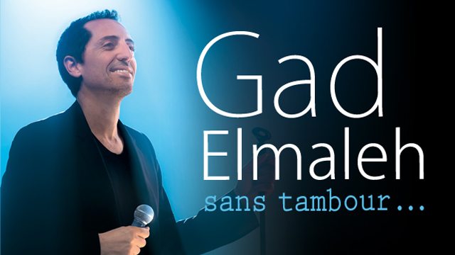 spectacle gad elmaleh sans tambour