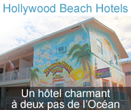 Hollywood Beach Hotels Floride - Un hotel a deux pas de l'océan