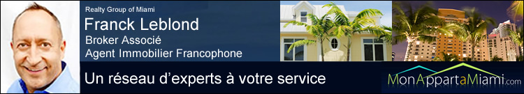 Mon appart à Miami - Franck Leblond, Broker Associé