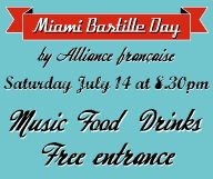 Fêter le 14 juillet à l'Alliance Française de Miami