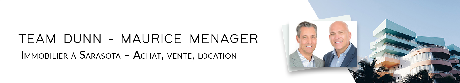 Team Dunn – Maurice Menager