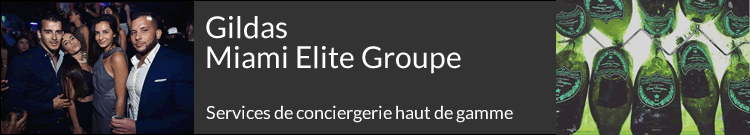 Miami Elite Groupe – Conciergerie VIP