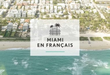 voyage-en-francais-visites-guidees-activites-touristiques-miami-push