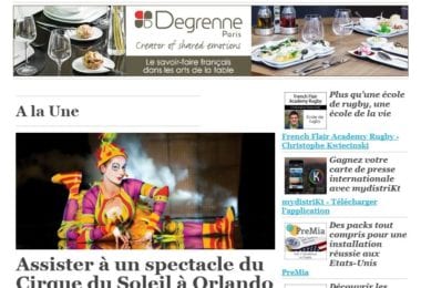La newsletter French District Floride du Jeudi 10 Décembre 2015 - Assister a un spectacle du Cirque du Soleil a Orlando