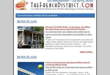 La newsletter French District Floride du Mercredi 14 Avril 2010 - Dormir a la belle etoile et jouer au tennis - The French District