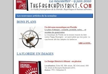La newsletter French District Floride du Mercredi 9 Juin 2010 - Passez un été sans moustique et le Design District en images - The French District