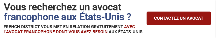 Vous recherchez un avocat aux États-Unis ?