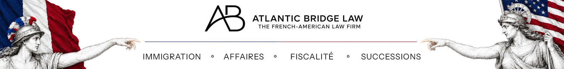 Atlantic Bridge Law | The French-American Law Firm