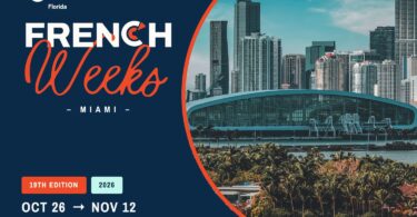 French Weeks Miami 2026, 19e édition, du 26 octobre au 12 novembre
