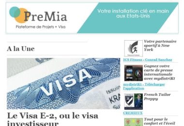 La newsletter French District New York du Jeudi 10 Décembre 2015 - Le Visa E-2