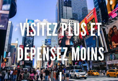 Le secret des vacances à New York : Visitez plus et dépensez moins !
