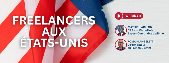 Webinaire : Développer son activité, le guide pour indépendants, consultants et entrepreneurs aux États-Unis