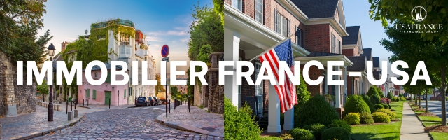  Optimisez votre fiscalité et vos investissements immobiliers entre la France et les États-Unis