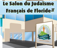 Le salon du Judaïsme Français de Floride revient le 3 mars 2013