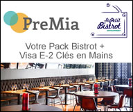 PREMIA - Pack Bistrot + Visa E-2 Clés en Mains