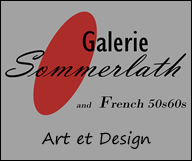 Galerie Sommerlath et French 50s et 60s