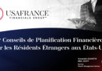 conseils-planification-financiere-residents-etrangers-etats-unis-2