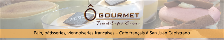 Ô Gourmet Café