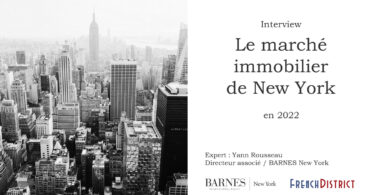 interview-yann-rousseau-marche-immobilier-new-york-2022