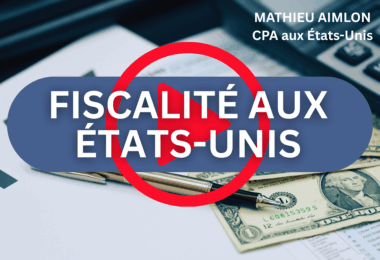 Fiscalité aux États-Unis : tout comprendre en 1 heure
